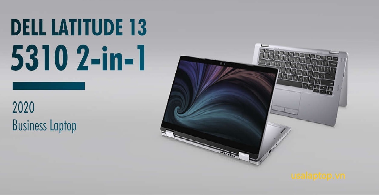 Dell Latitude 5310 2 in 1 Intel Core i7 10610u - Ram 16Gb - SSD